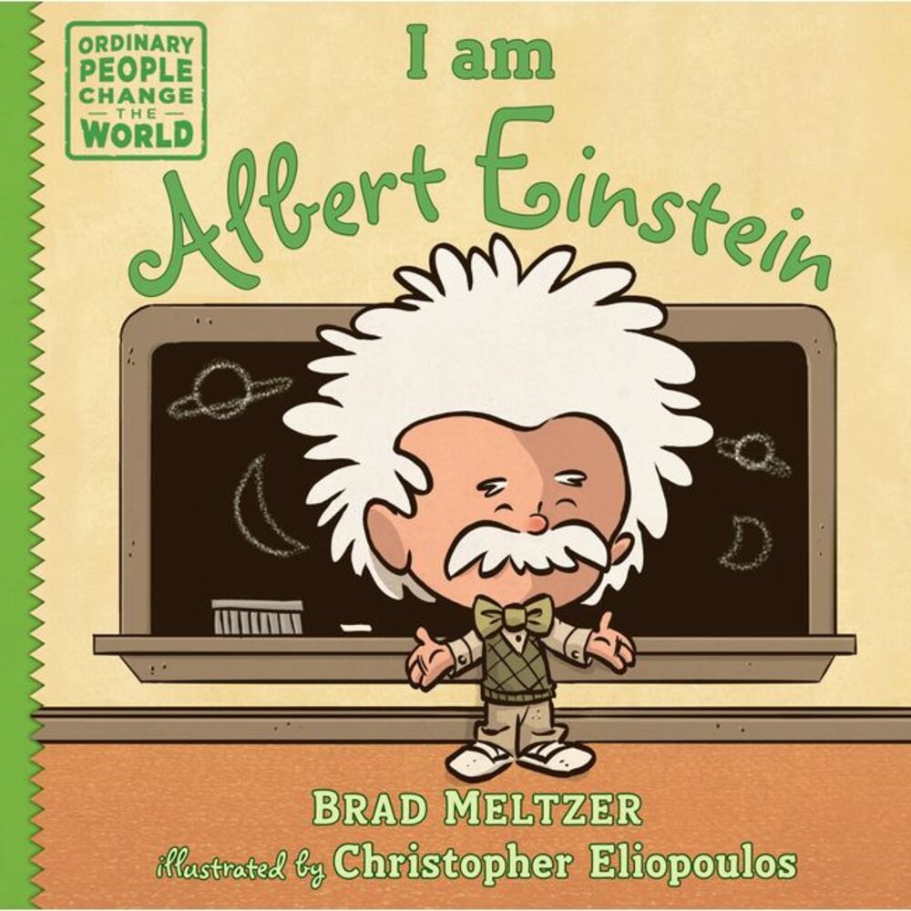 I Am Albert Einstein -- Brad Meltzer